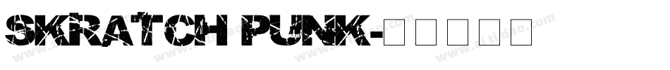Skratch Punk字体转换
